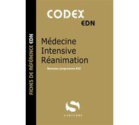 Codex Médecine intensive réanimation - Antoine Gavoille - S-Editions - broché - Scolaire / Universitaire