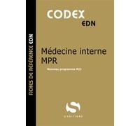 Codex médecine interne MPR: Nouveau programme R2C