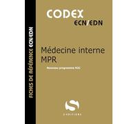 Codex médecine interne MPR: Nouveau programme R2C