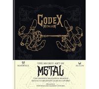 Codex Metallum: The secret art of metal decoded