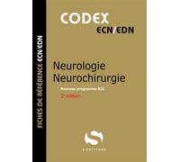 Codex Neurologie - Neurochirurgie - Antoine Gavoille - S-Editions - broché - Scolaire / Universitaire