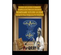 Codex of Living Current Temple Electrician Degree I: Seminary Study Guide