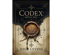 Codex Opus Dei: Die verborgene Macht im Vatikan