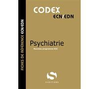 Codex psychiatrie - Antoine Gavoille - S-Editions - broché - Scolaire / Universitaire