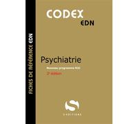 Codex psychiatrie Nouveau programme R2C - Antoine Gavoille - S-Editions - broché - Etude
