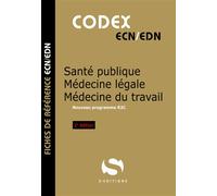 Codex Santé publique et médecine légale et du travail Fiches de référence ECN/EDN - Antoine Gavoille - S-Editions - broché - Scolaire / Universitaire