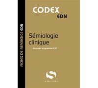 Codex sémiologie clinique - Antoine Gavoille - S-Editions - broché - Scolaire / Universitaire