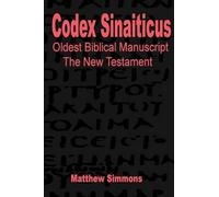 Codex Sinaiticus: The Original Greek Manuscript (English)