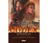 Codex Sinaïticus Tome 1 - Le Manuscrit De Tischendorf