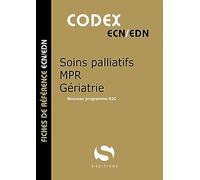 Codex Soins palliatifs - Gériatrie: Nouveau programme R2C