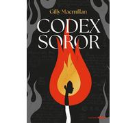 Codex Soror - Gilly Macmillan - Hachette Fictions - broché - Roman