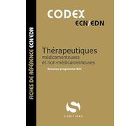 Codex thérapeutiques médicamenteuses et non-médicamenteuses: Nouveau programme R2C