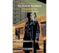 Codice 93. La trilogia della banlieue