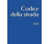 Codice della strada: 2025