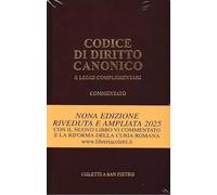 Codice di diritto canonico e leggi complementari commentato. Testo latino a fronte