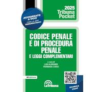 Codice penale e di procedura penale e leggi complementari. Aggiornato con la Legge sicurezza 9 giugno 2025, n. 80. Con App Tribunacodici