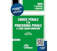Codice penale e di procedura penale e leggi complementari. Aggiornato con la Legge sicurezza 9 giugno 2025, n. 80. Con App Tribunacodici