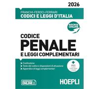 Codice penale e leggi complementari 2026. Nuova ediz.