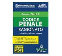 Codice Penale Ragionato 2025 aggiornato alla L. 9 giugno 2025, n. 80, di conv. del D.l. 11 aprile 2025, n. 48 c.d. Decreto Sicurezza. Nuova ediz. Con espansione online
