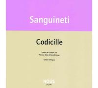 Codicille Edition bilingue français-italien - Edoardo Sanguineti - Nous Eds - broché - Poésie