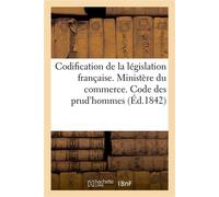 Codification de la législation française. Ministère du commerce. Code des prud'hommes - Paulin - Hachette Bnf - broché - Livre