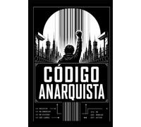 Código Anarquista: Cyberpunk, IA y rebelión digital en Neo-Berlín