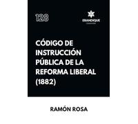Código de instrucción pública de la Reforma Liberal