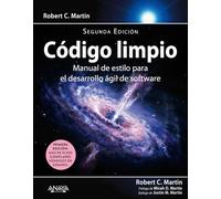 Código Limpio. Segunda edición: Manual de estilo para el desarrollo ágil de software