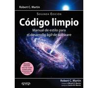 Código Limpio. Segunda edición Manual de estilo para el desarrollo ágil de software - Robert C. Martin - ANAYA MULTIMEDIA - ebook (ePub) - Livre