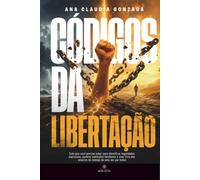 CÓDIGOS DA LIBERTAÇÃO