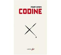 Codine - Panaït Istrati - Libertalia - Poche - Roman