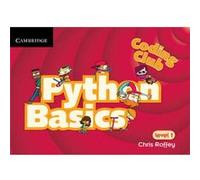 Coding Club Python Basics Level 1 by Chris Roffey Chris Roffey (Auteur)