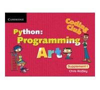 Coding Club Python Programming Art Supplement 1 by Chris Roffey Chris Roffey, (Auteur)