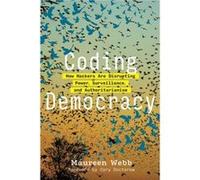 Coding Democracy - Cory Doctorow - MIT Press Ltd - Livre en Anglais - Paperback Cory DoctorowCory Doctorow (Auteur)