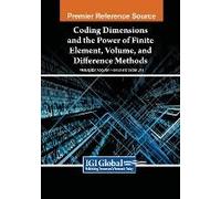 Coding Dimensions And The Power Of Finite Element, Volume, And Difference Methods