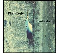 Cody Phil - Featherbed (EP) [Import]