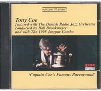 Coe, Tony - Captain Coe'S Famous Racearound