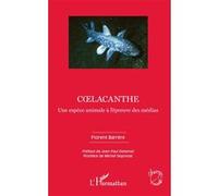 Coelacanthe Florent Barrère (Auteur)
