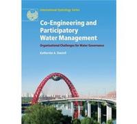 CoEngineering and Participatory Water Management by Daniell & Katherine A. Australian National University & Canberra Inconnu (Auteur)