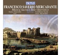 Mercadante Francesco Saverio – Musica Sacra E Stile Operistico – Tactus