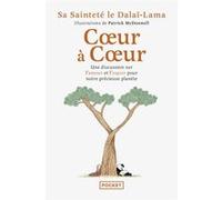 Coeur à coeur Dalaï-Lama XIV (Auteur), Patrick McDonnell (Illustration), Emmanuelle Debon (Traduction)