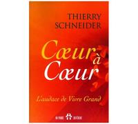 Coeur A Coeur - L'audace De Vivre Grand