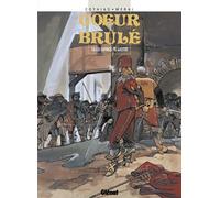 Coeur brûlé, tome 6 : Les caprices de Gaston