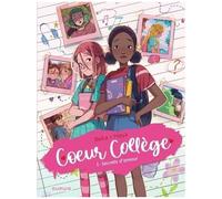 Béka – Coeur Collège – Tome 1 – Secrets d'amour