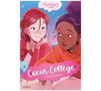 Coeur Collège - Tome 1 - Secrets D'amour