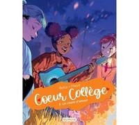 Béka, illustrations de Maya – Coeur Collège – Tome 3 : Un chant d'amour – Cartonné
