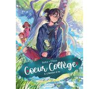 Coeur Collège - Tome 5 - L'Amour à nu