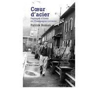 Coeur D'acier - Paysages D'hiver En Champagne-Lorraine