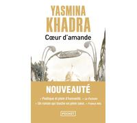 Coeur-d'amande - Yasmina Khadra - Pocket - Poche - Roman