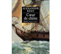 Coeur de chene Alexander Kent (Auteur)